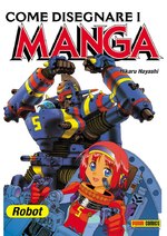 [Guida] Come disegnare i manga: Robot giganti